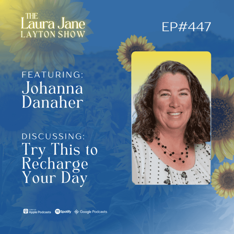 ep447: try this to recharge your day with johanna danaher