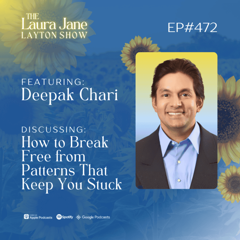 ep472: how to break free from patterns that keep you stuck with deepak chari